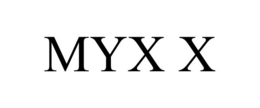 MYX X trademark