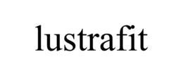 LUSTRAFIT trademark