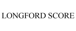 LONGFORD SCORE trademark