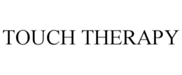 TOUCH THERAPY trademark