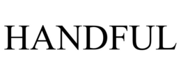 HANDFUL trademark