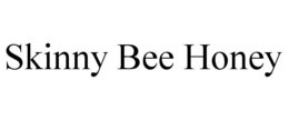 SKINNY BEE HONEY trademark