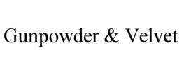 GUNPOWDER & VELVET trademark