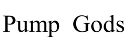 PUMP  GODS trademark
