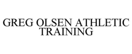 GREG OLSEN ATHLETIC TRAINING trademark