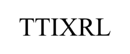 TTIXRL trademark