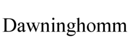 DAWNINGHOMM trademark