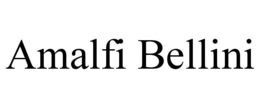 AMALFI BELLINI trademark