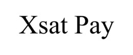 XSAT PAY trademark