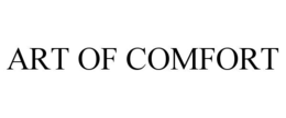 ART OF COMFORT trademark