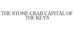 THE STONE CRAB CAPITAL OF THE KEYS trademark