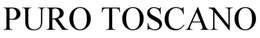 PURO TUSCANO trademark