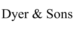 DYER & SONS trademark