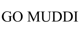 GO MUDDI trademark