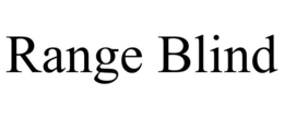 RANGE BLIND trademark