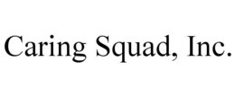 CARING SQUAD, INC. trademark