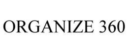 ORGANIZE 360 trademark