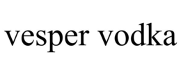 VESPER VODKA trademark