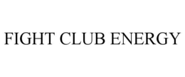 FIGHT CLUB ENERGY trademark