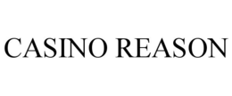 CASINO REASON trademark