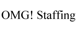 OMG! STAFFING trademark