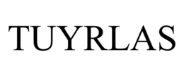 TUYRLAS trademark