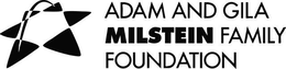 ADAM AND GILA MILSTEIN FAMILY FOUNDATION trademark