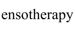 ENSOTHERAPY trademark