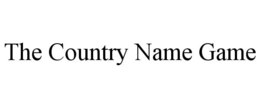 THE COUNTRY NAME GAME trademark