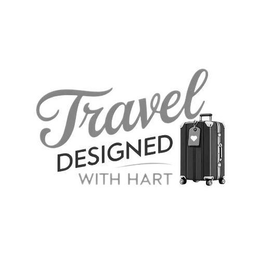 TRAVEL DESIGNED WITH HART trademark