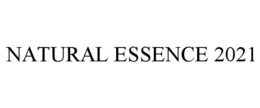 NATURAL ESSENCE 2021 trademark