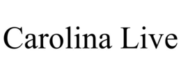 CAROLINA LIVE trademark