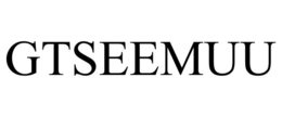 GTSEEMUU trademark
