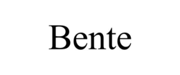 BENTE trademark