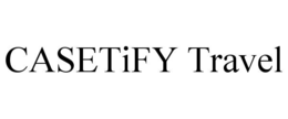 CASETIFY TRAVEL trademark