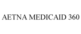 AETNA MEDICAID 360 trademark