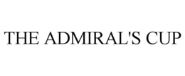 THE ADMIRAL'S CUP trademark