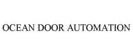 OCEAN DOOR AUTOMATION trademark