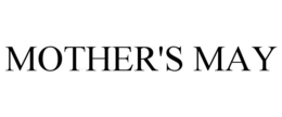 MOTHER'S MAY trademark
