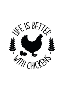LIFE IS BETTER WITH CHICKENS trademark