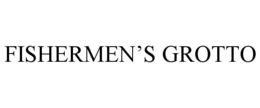 FISHERMEN’S GROTTO trademark