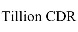 TILLION CDR trademark