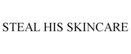 STEAL HIS SKINCARE trademark