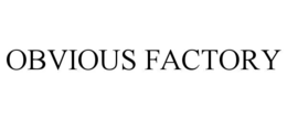 OBVIOUS FACTORY trademark
