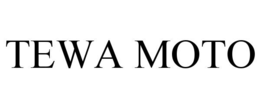 TEWA MOTO trademark