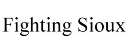 FIGHTING SIOUX trademark