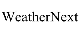 WEATHERNEXT trademark