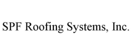 SPF ROOFING SYSTEMS, INC. trademark