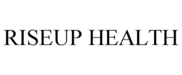 RISEUP HEALTH trademark