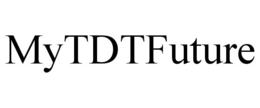 MYTDTFUTURE trademark